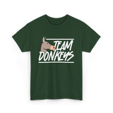 Team Donkeys Donkey Animal Lover T-Shirt - Forest Green