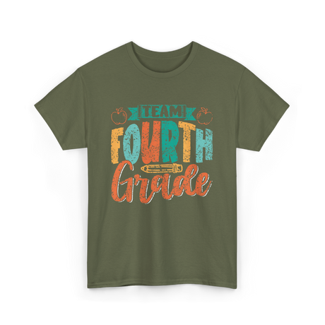 Team Fourth Grade Education T-Shirt - Military Green