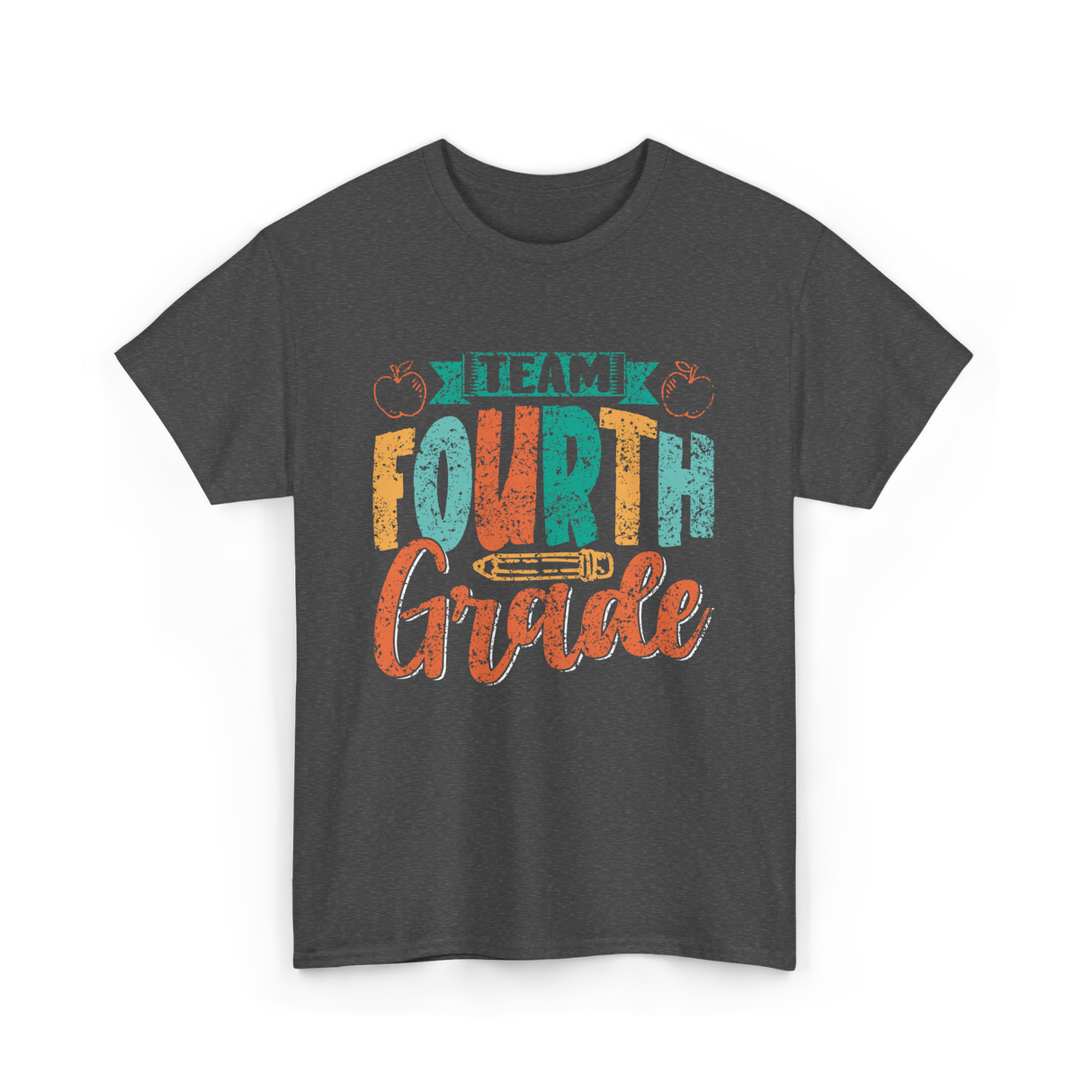 Team Fourth Grade Teacher Education T-Shirt - Dark Heather