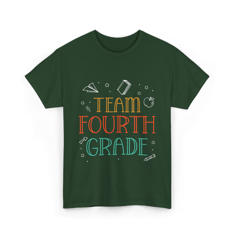 Team Fourth Grade Teacher Education T-Shirt - Forest Green