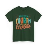 Team Fourth Grade Teacher Education T-Shirt - Forest Green