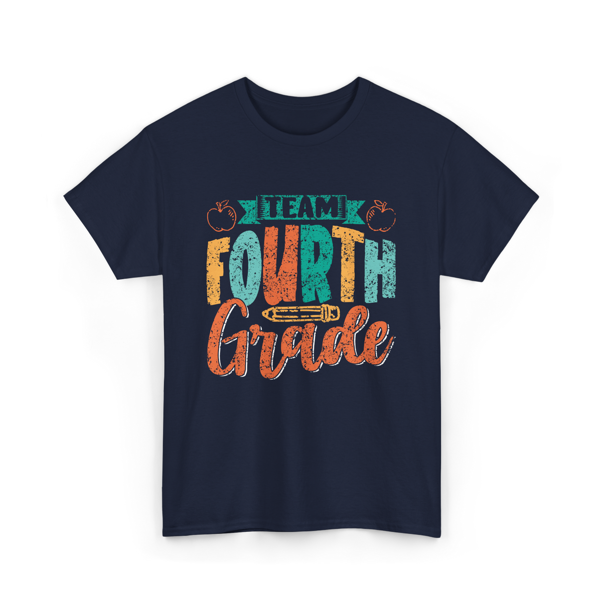 Team Fourth Grade Teacher Education T-Shirt - Navy