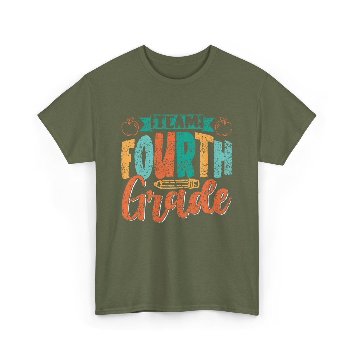 Team Fourth Grade Teacher Education T-Shirt - Military Green