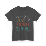 Team Fourth Grade Teacher School T-Shirt - Dark Heather