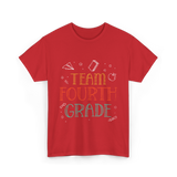 Team Fourth Grade Teacher School T-Shirt - Red