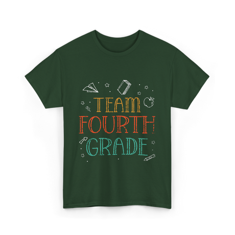 Team Fourth Grade Teacher School T-Shirt - Forest Green