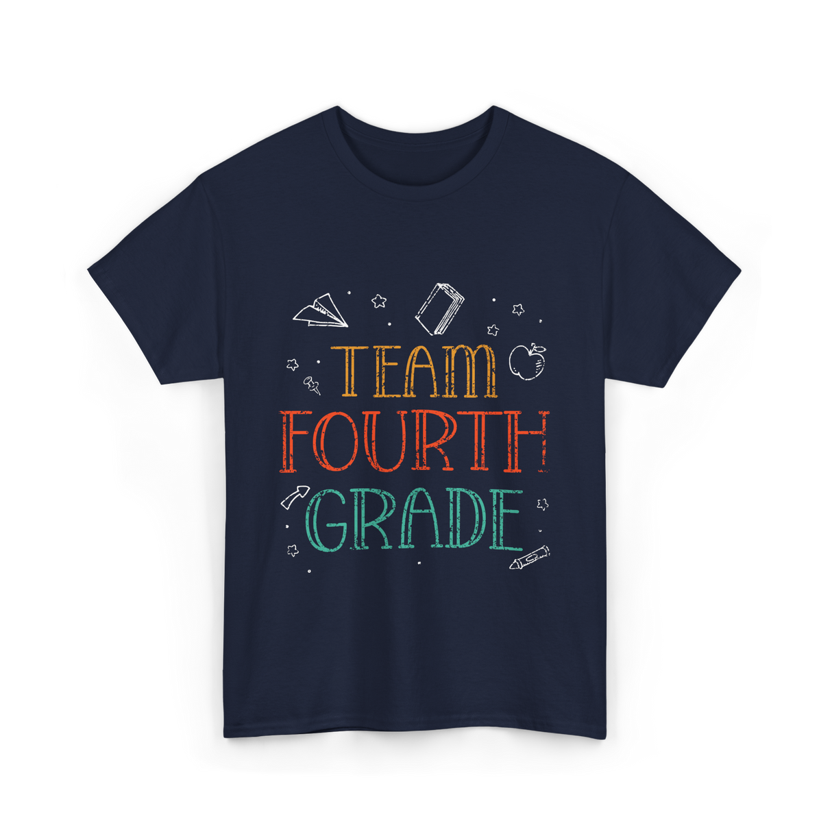 Team Fourth Grade Teacher School T-Shirt - Navy