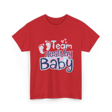 Team Healthy Baby Newborn Infant Care T-Shirt - Red