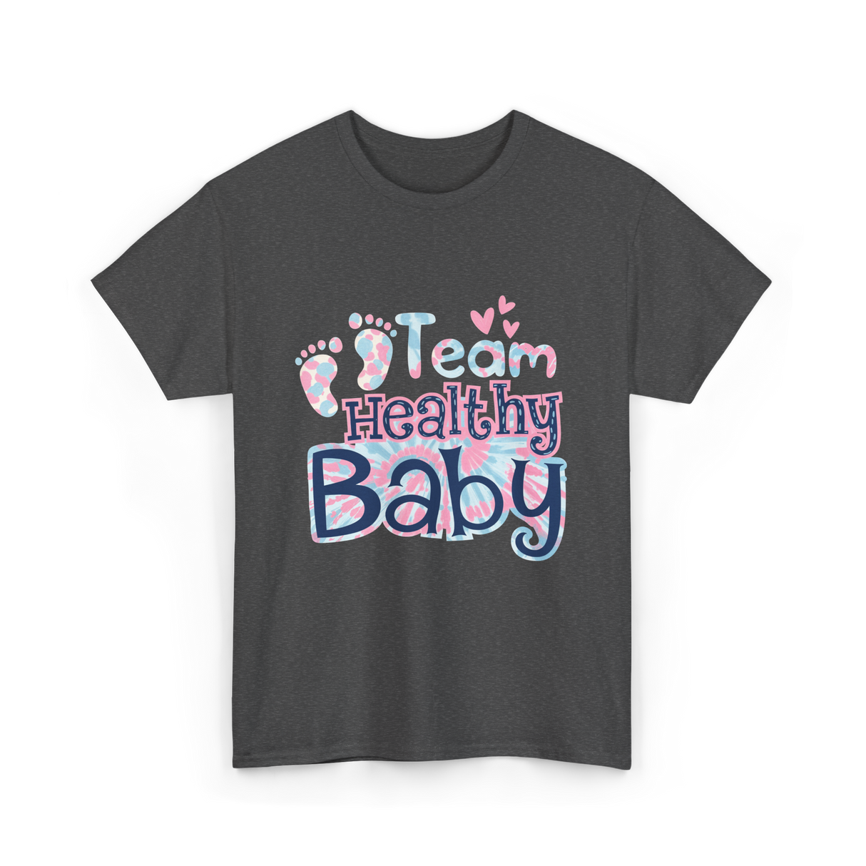 Team Healthy Baby Newborn Infant Care T-Shirt - Dark Heather