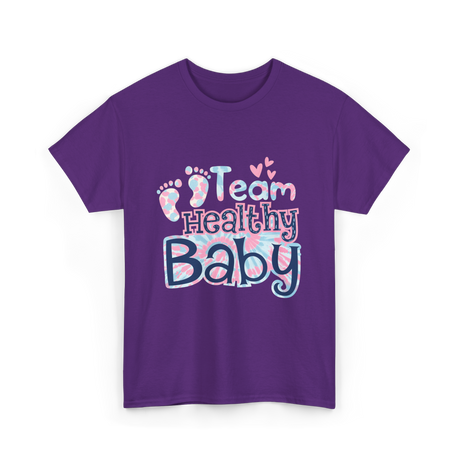 Team Healthy Baby Newborn Infant Care T-Shirt - Purple