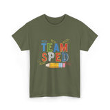 Team Sped Special Education Support T-Shirt - Military Green