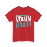 Team Volunteers Volunteer T-Shirt - Red