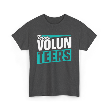 Team Volunteers Volunteer T-Shirt - Dark Heather