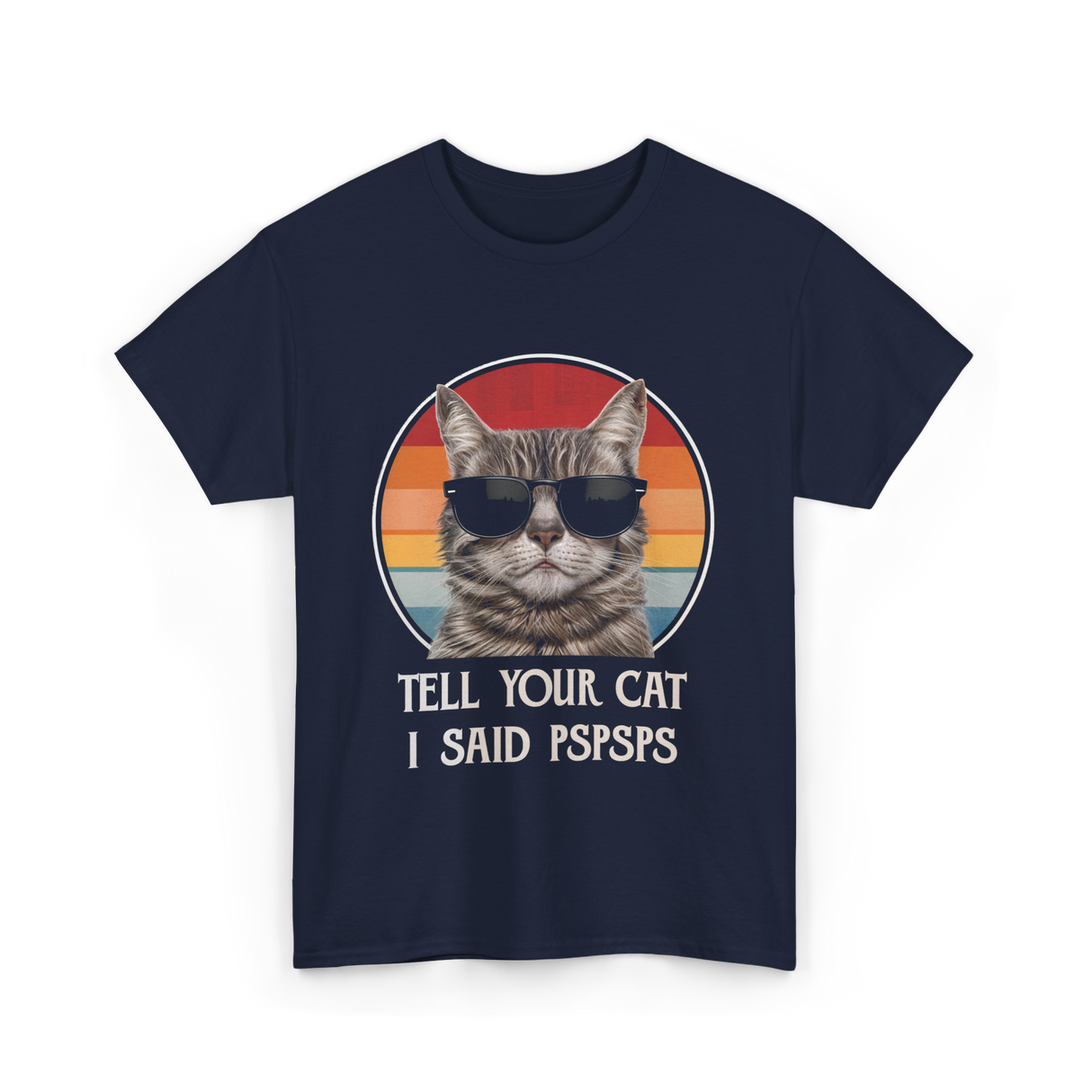 Tell Your Cat I Said Cat T-Shirt - Navy