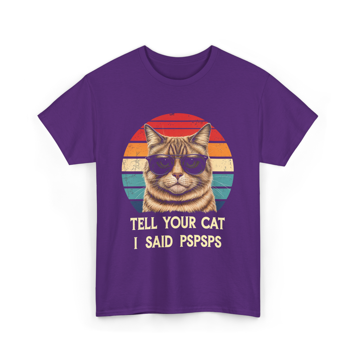 Tell Your Cat I Said Cat T-Shirt - Purple