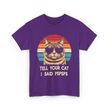 Tell Your Cat I Said Cat T-Shirt - Purple