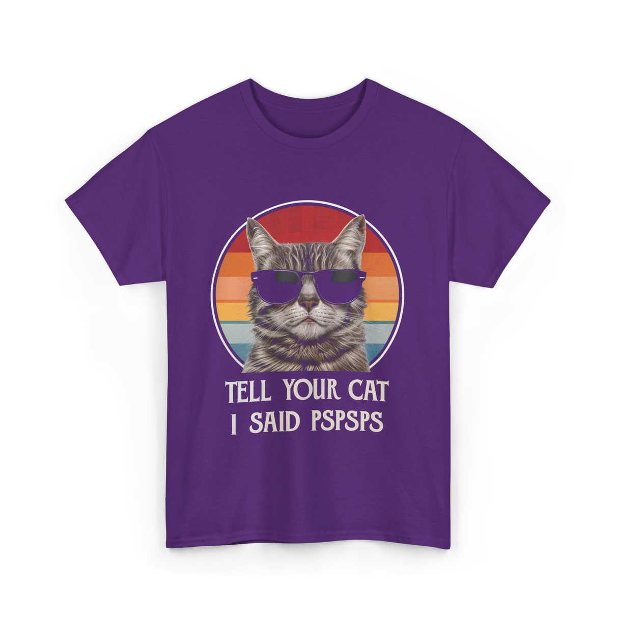 Tell Your Cat I Said Cat T-Shirt - Purple