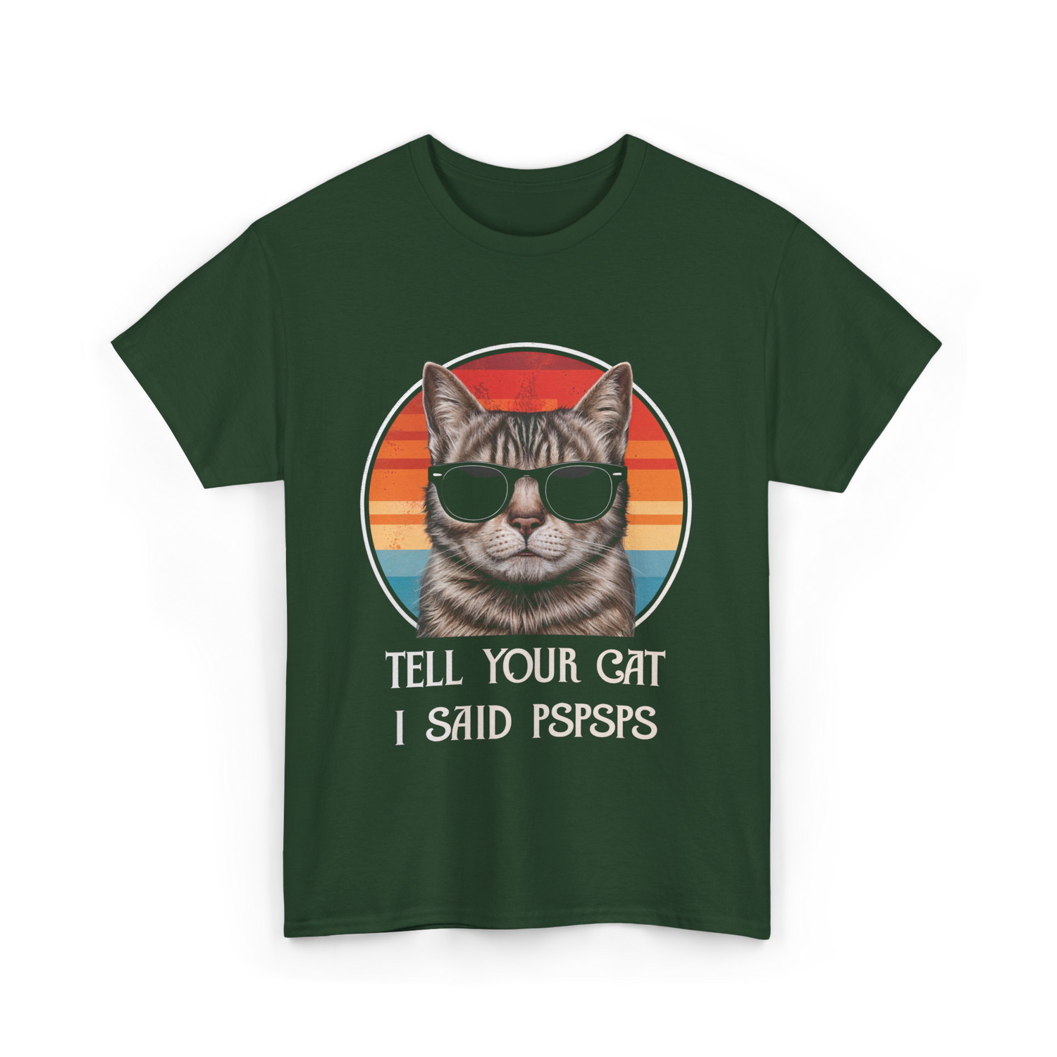 Tell Your Cat I Said Cat Vintage T-Shirt - Forest Green
