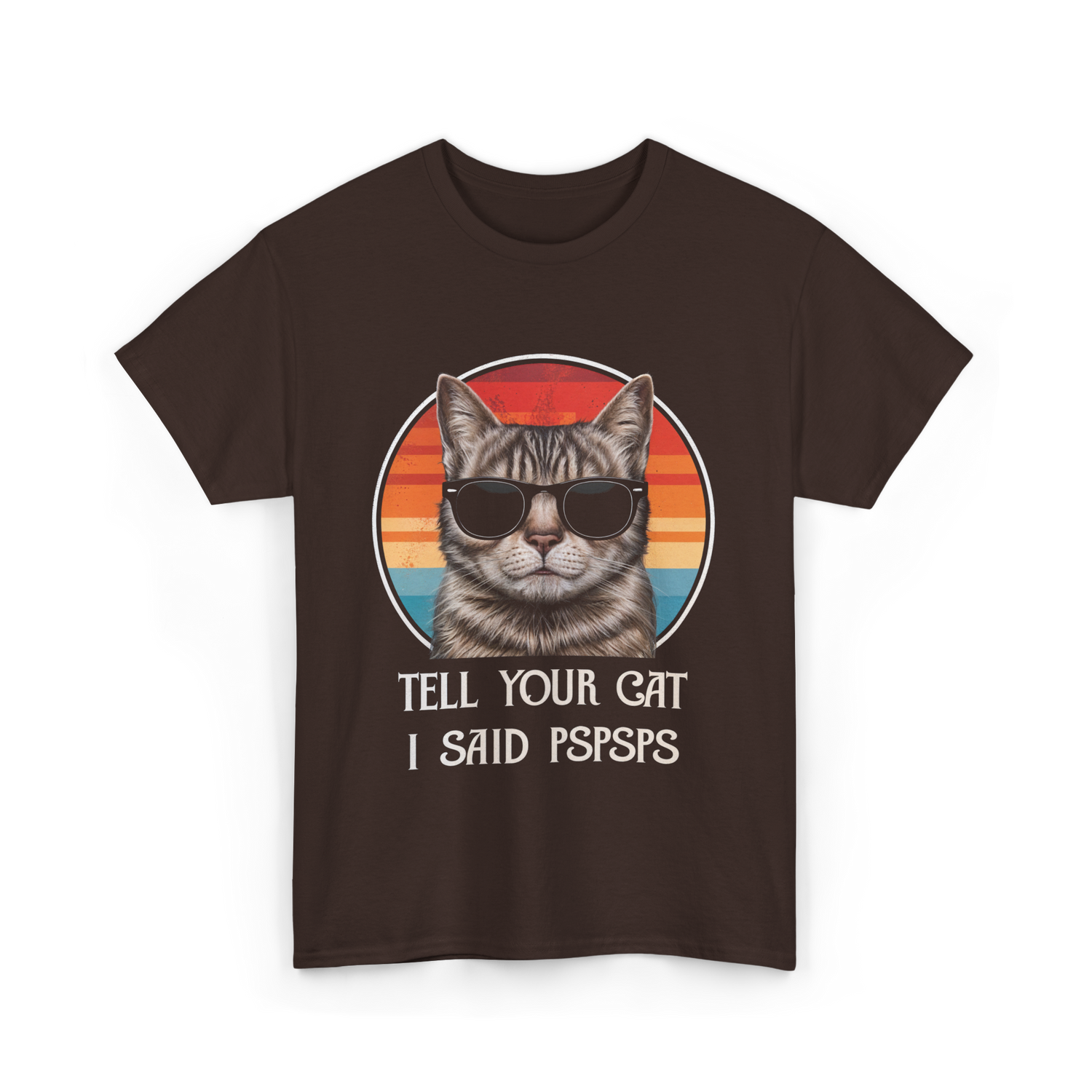 Tell Your Cat I Said Cat Vintage T-Shirt - Dark Chocolate