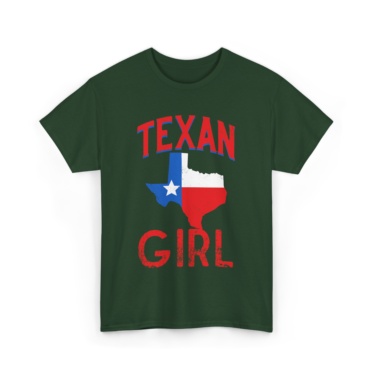 Texan Girl Proud Texas T-Shirt - Forest Green