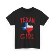 Texan Girl Texas Pride T-Shirt - Black