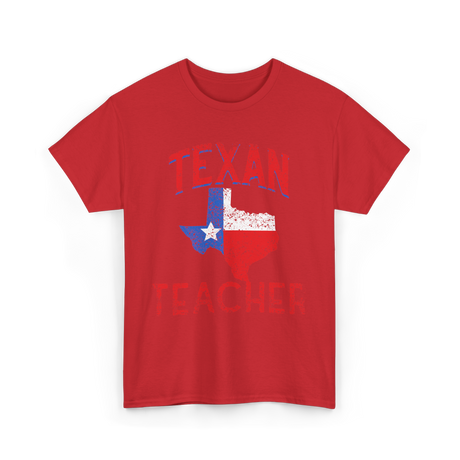 Texan Teacher Texas Education T-Shirt - Red