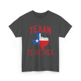 Texan Teacher Texas Education T-Shirt - Dark Heather