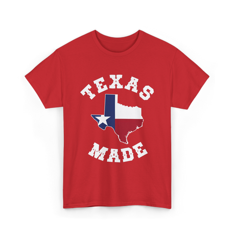 Texas Made Texas Pride T-Shirt - Red