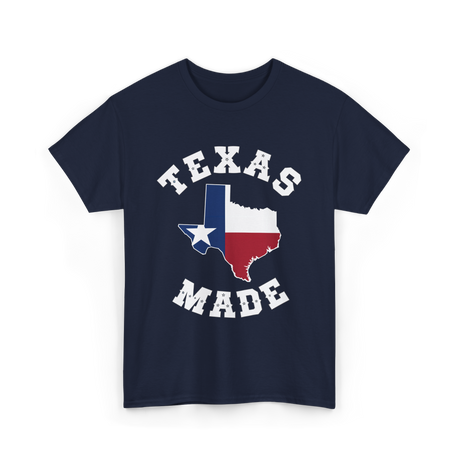 Texas Made Texas Pride T-Shirt - Navy