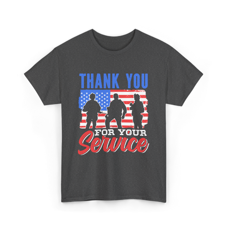 Thank You For Your Service Military T-Shirt - Dark Heather