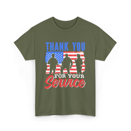 Thank You For Your Service Military T-Shirt - Military Green