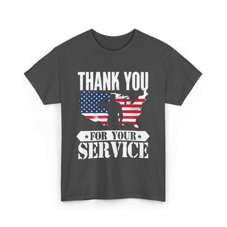 Thank You For Your Service Patriot T-Shirt - Dark Heather