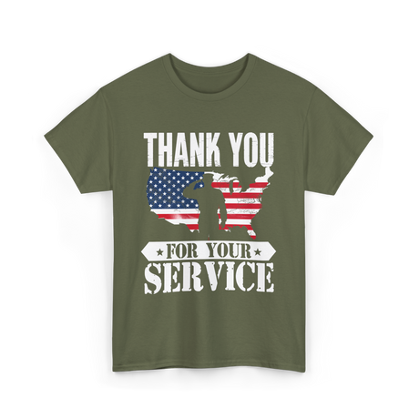 Thank You For Your Service Patriot T-Shirt - Military Green