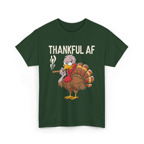 Thankful AF Turkey Cannabis Stoner T-Shirt - Forest Green