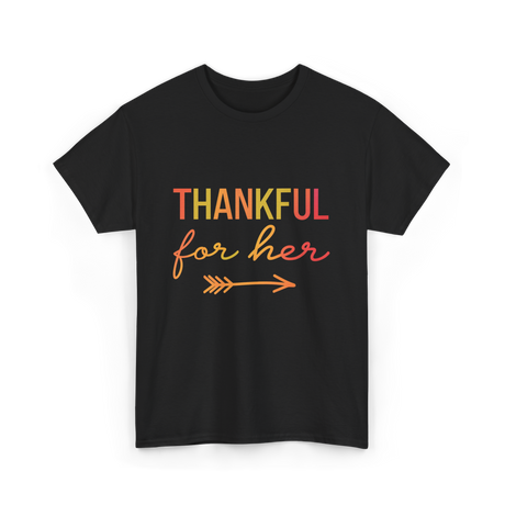 Thankful for Her Thanksgiving Family T-Shirt - Black