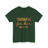 Thankful for Her Thanksgiving Family T-Shirt - Forest Green