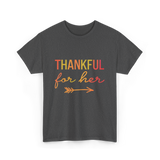 Thankful for Her Thanksgiving Family T-Shirt - Dark Heather