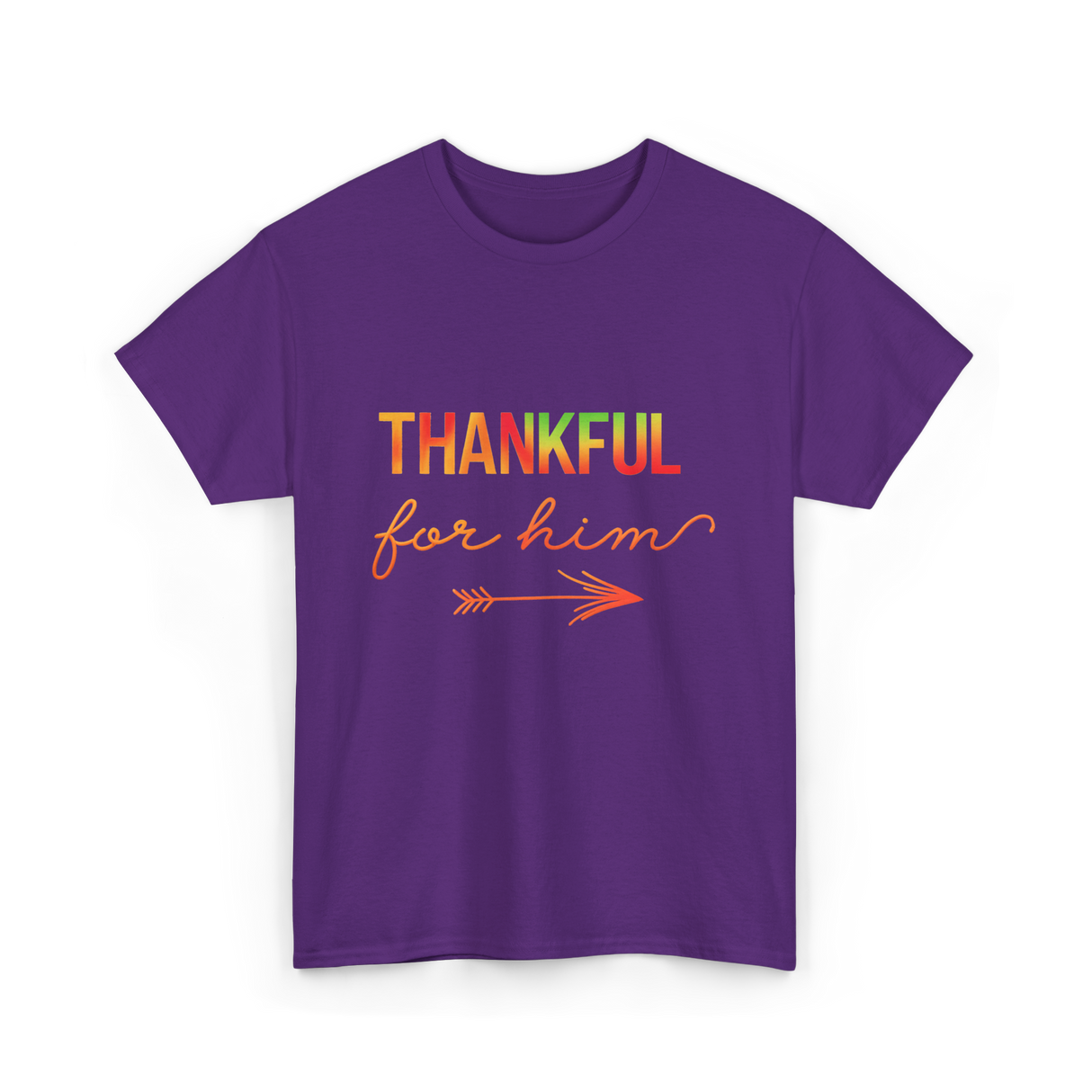 Thankful For Him Thanksgiving T-Shirt - Purple