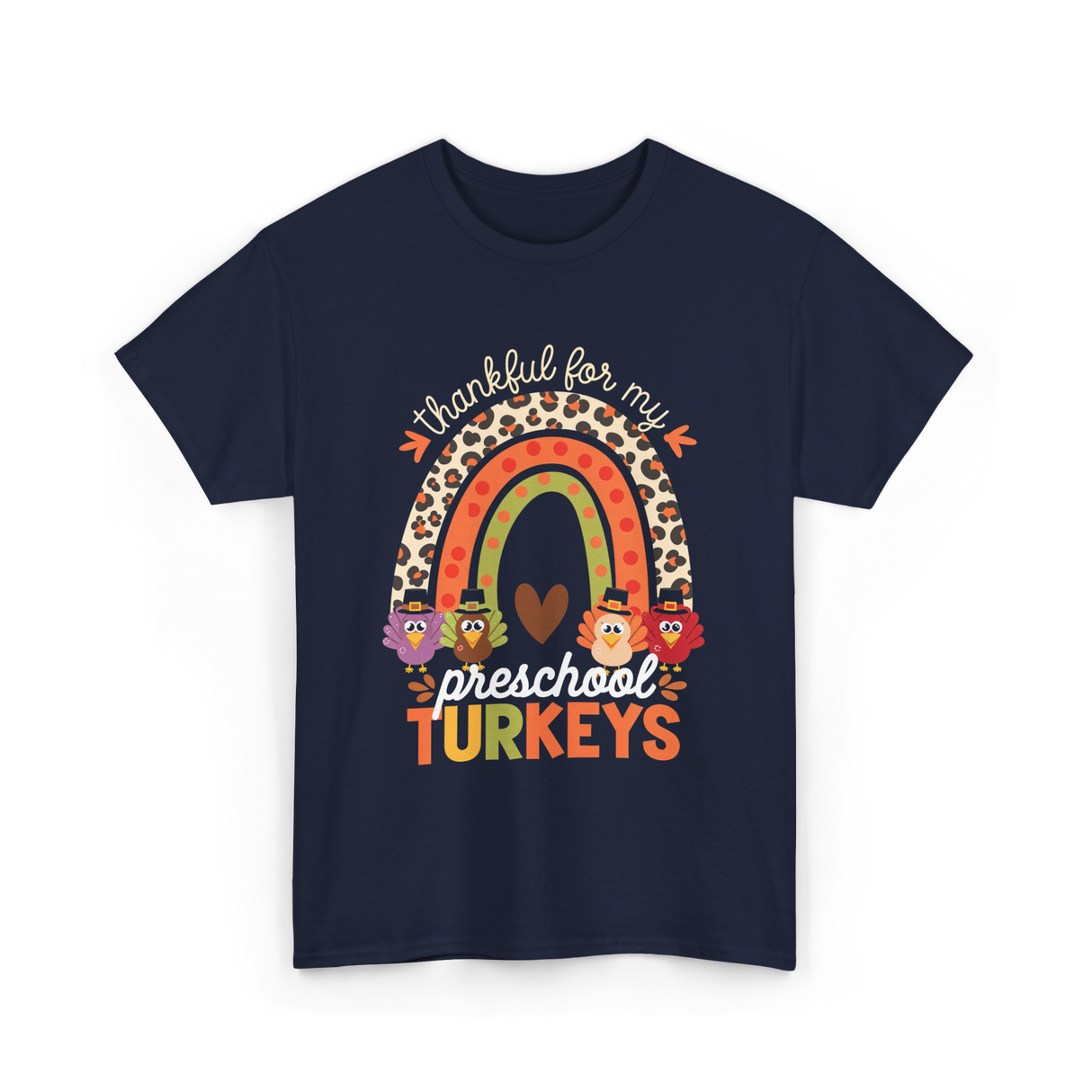 Thankful for My Preschool Turkeys Thanksgiving T-Shirt - Navy