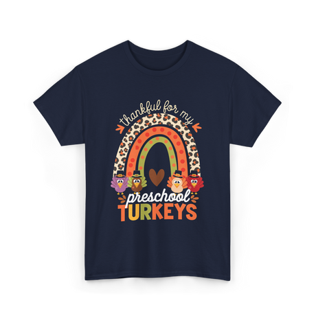 Thankful for My Preschool Turkeys Thanksgiving T-Shirt - Navy