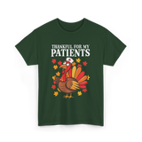 Thankful For Patients Turkey Nurse T-Shirt - Forest Green