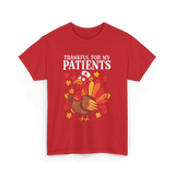 Thankful For Patients Turkey Nurse T-Shirt - Red