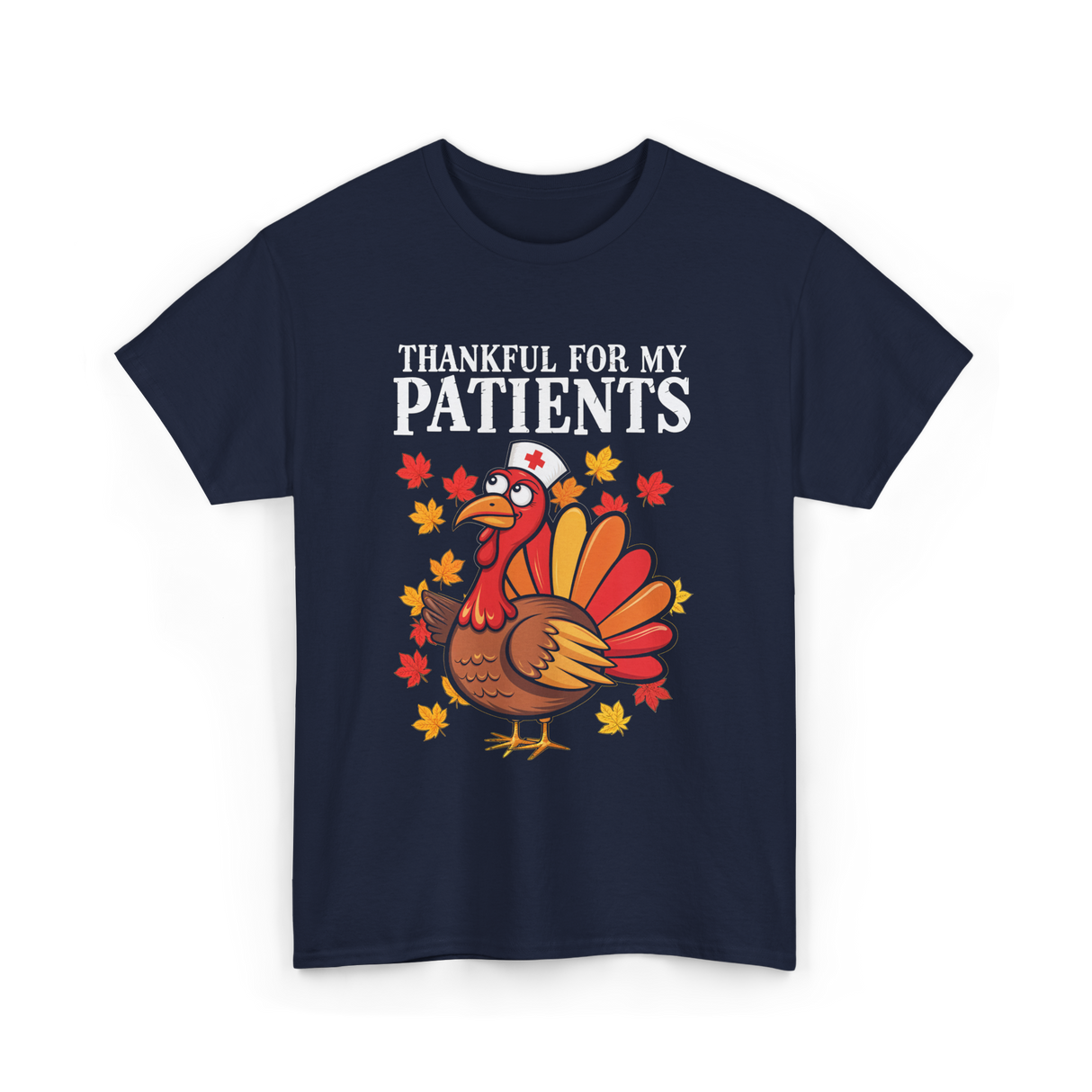 Thankful For Patients Turkey Nurse T-Shirt - Navy