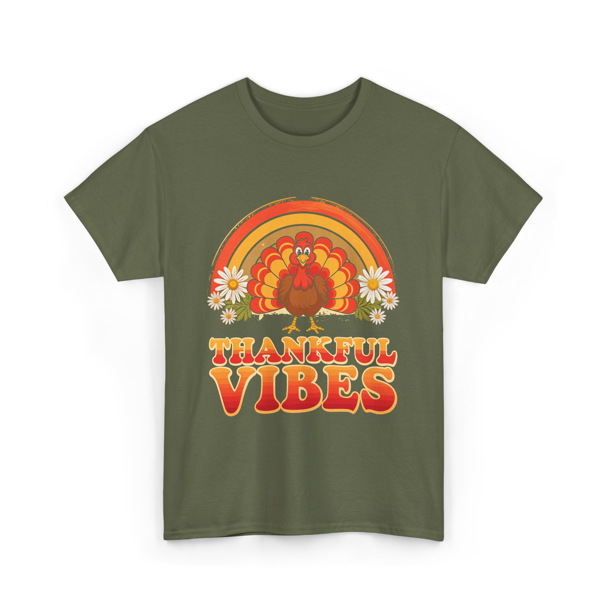 Thankful Vibes Turkey T-Shirt - Military Green