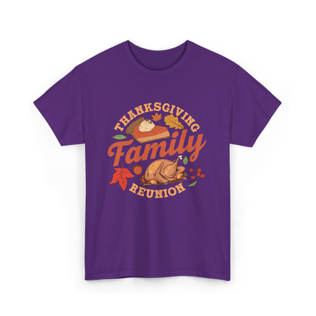 Thanksgiving Family Reunion Turkey T-Shirt - Purple