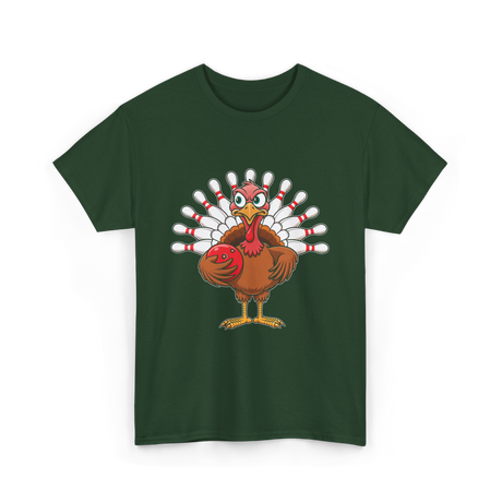 Thanksgiving Turkey Bowling Turkey T-Shirt - Forest Green