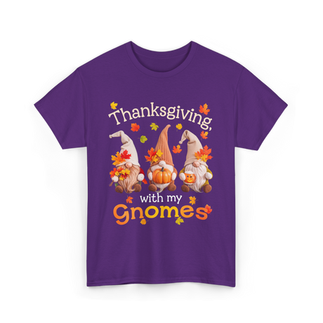 Thanksgiving with my Gnomes Gnome T-Shirt - Purple