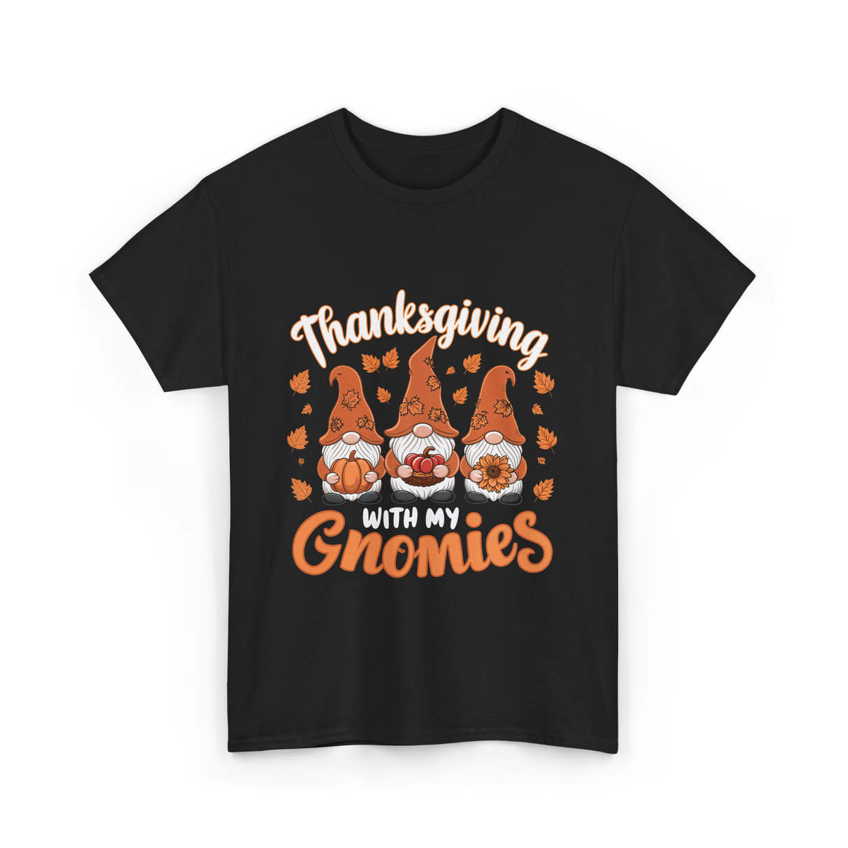 Thanksgiving with My Gnomies Gnomes T-Shirt - Black