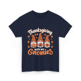 Thanksgiving with My Gnomies Gnomes T-Shirt - Navy