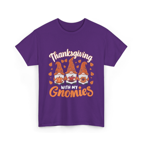 Thanksgiving with My Gnomies Gnomes T-Shirt - Purple